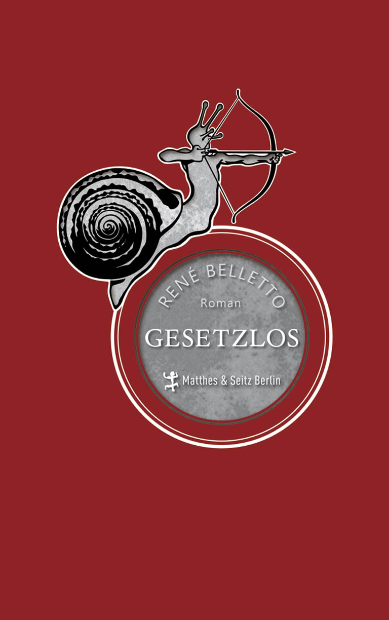 Gesetzlos - Roman