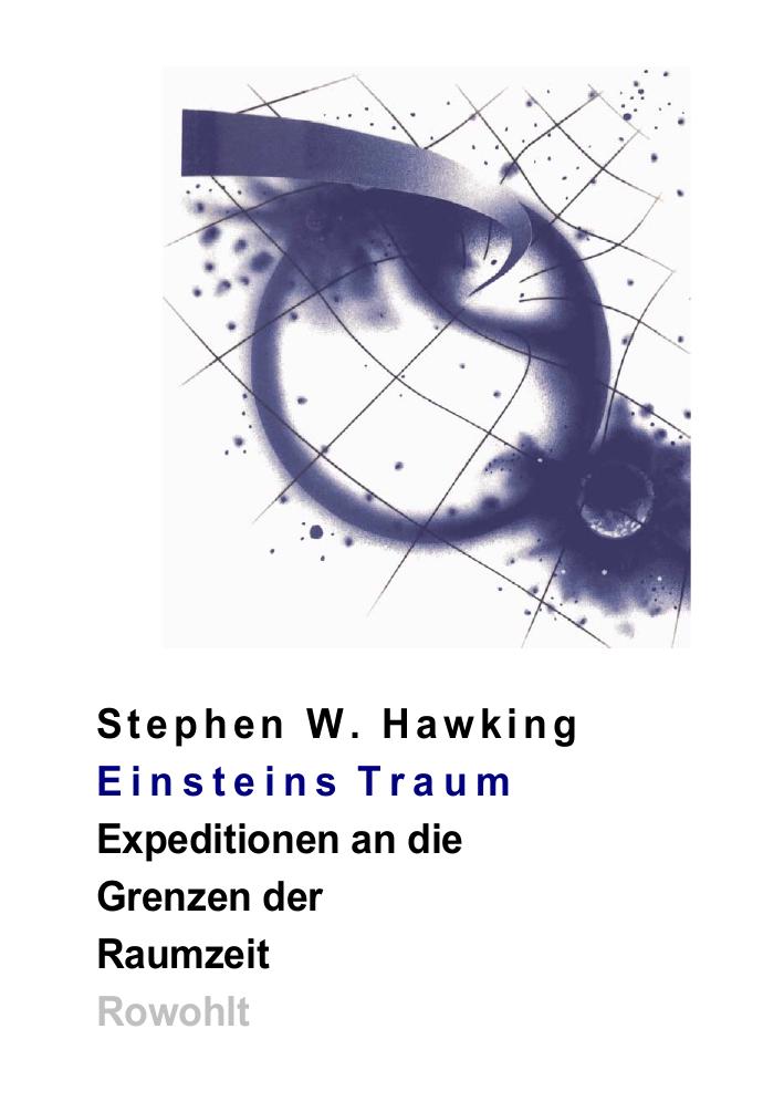Einsteins Traum