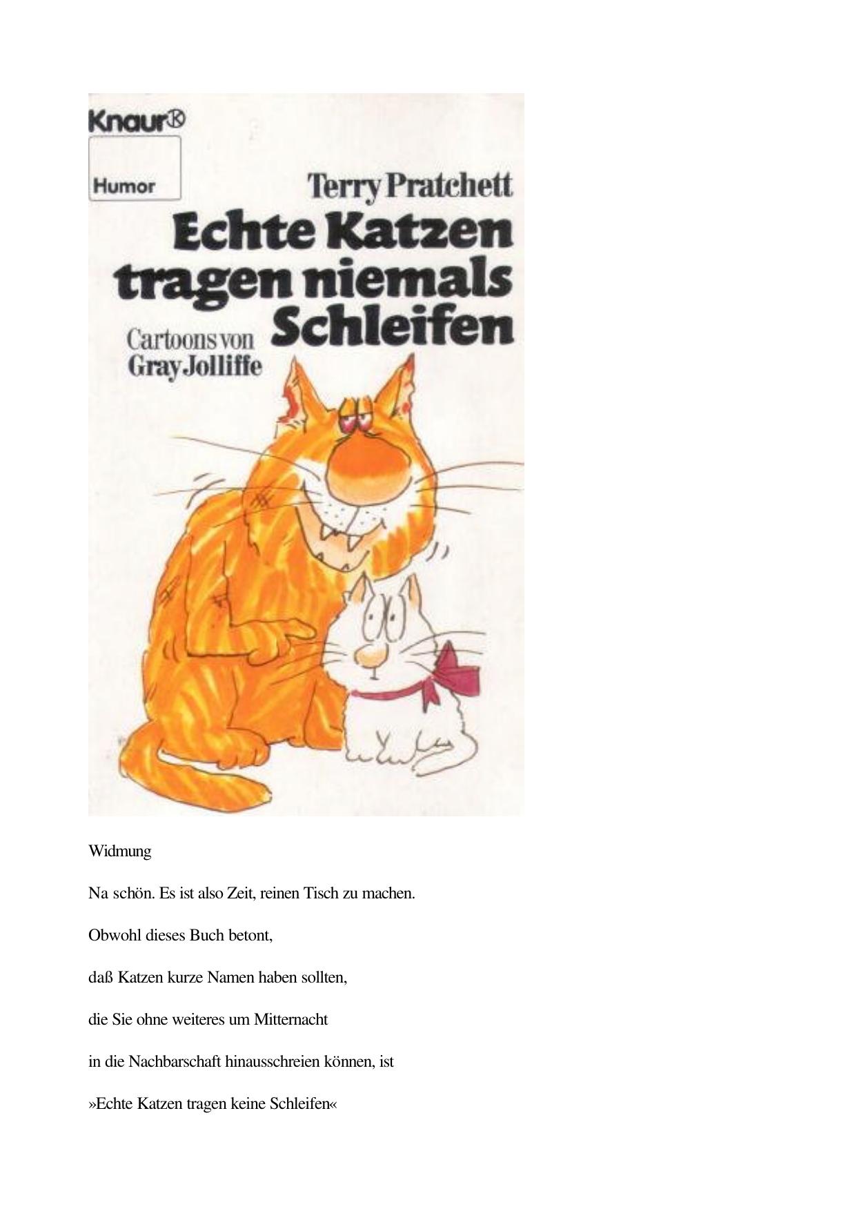 Echte Katzen tragen keine Schleifen