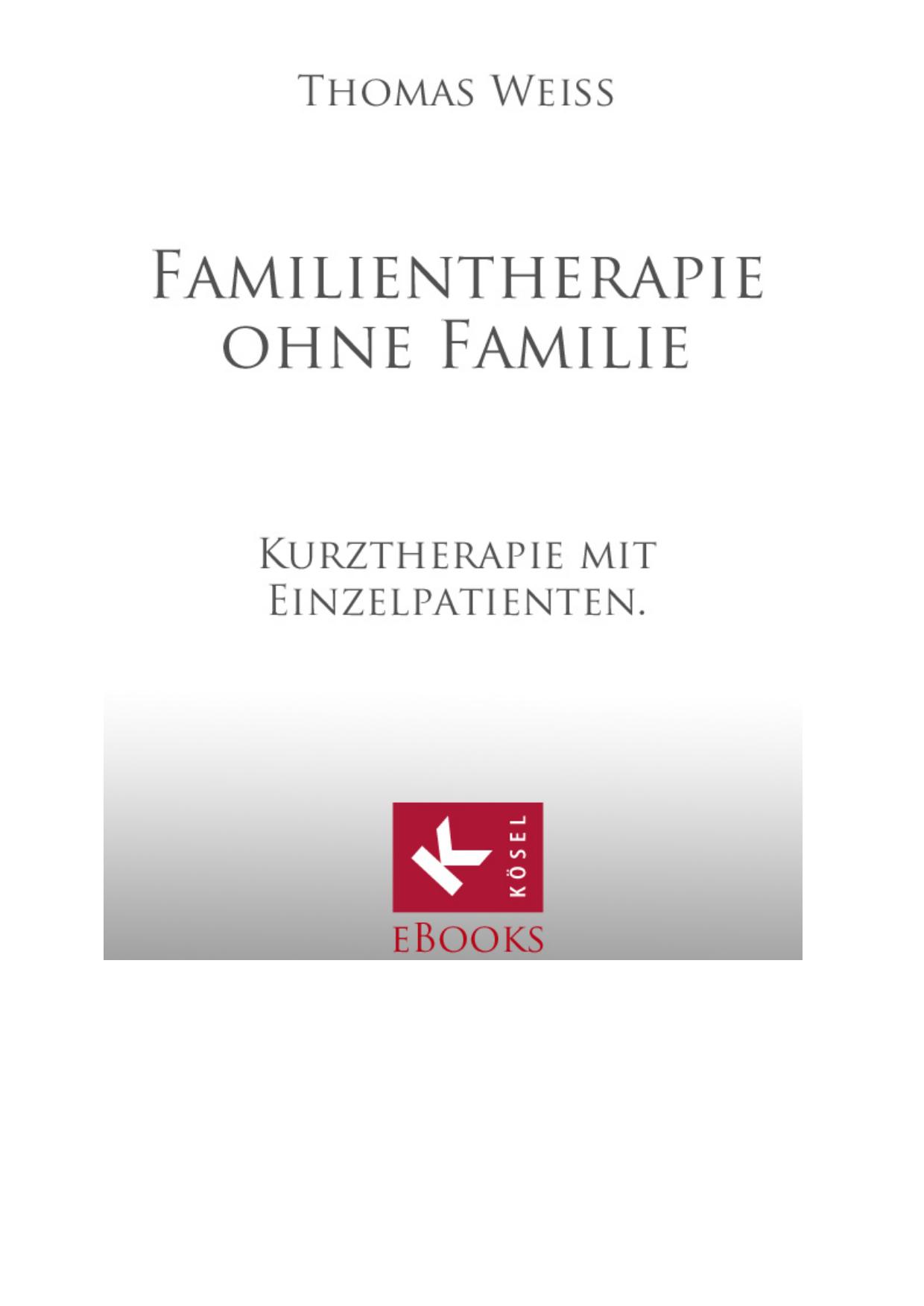 Familientherapie ohne Familie