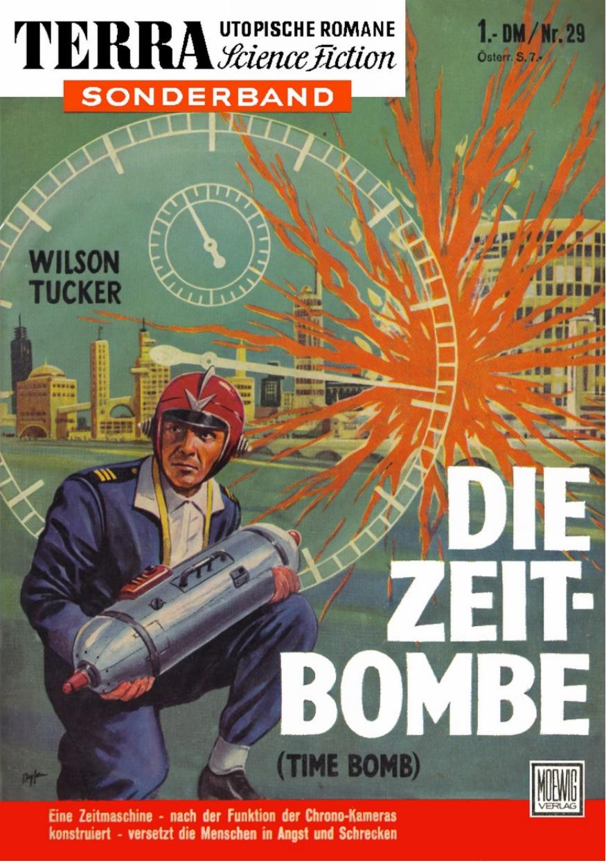 TS 29 - Tucker, Wilson - Die Zeitbombe