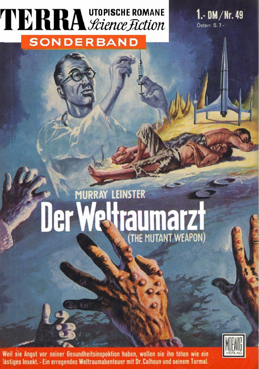 TS 49 - Leinster, Murray - Der Weltraumarzt