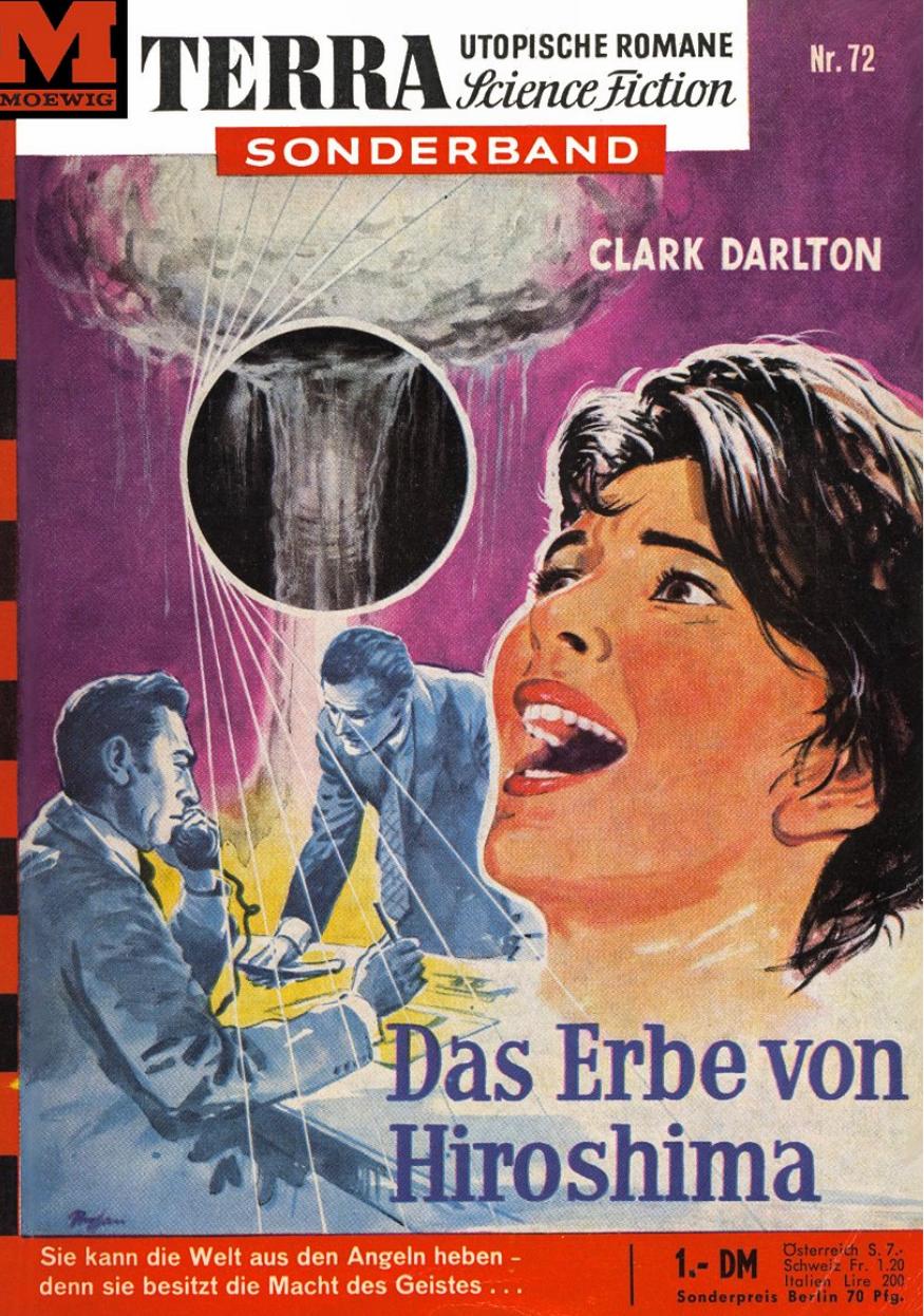 TS 72 - Darlton, Clark - Das Erbe von Hiroshima