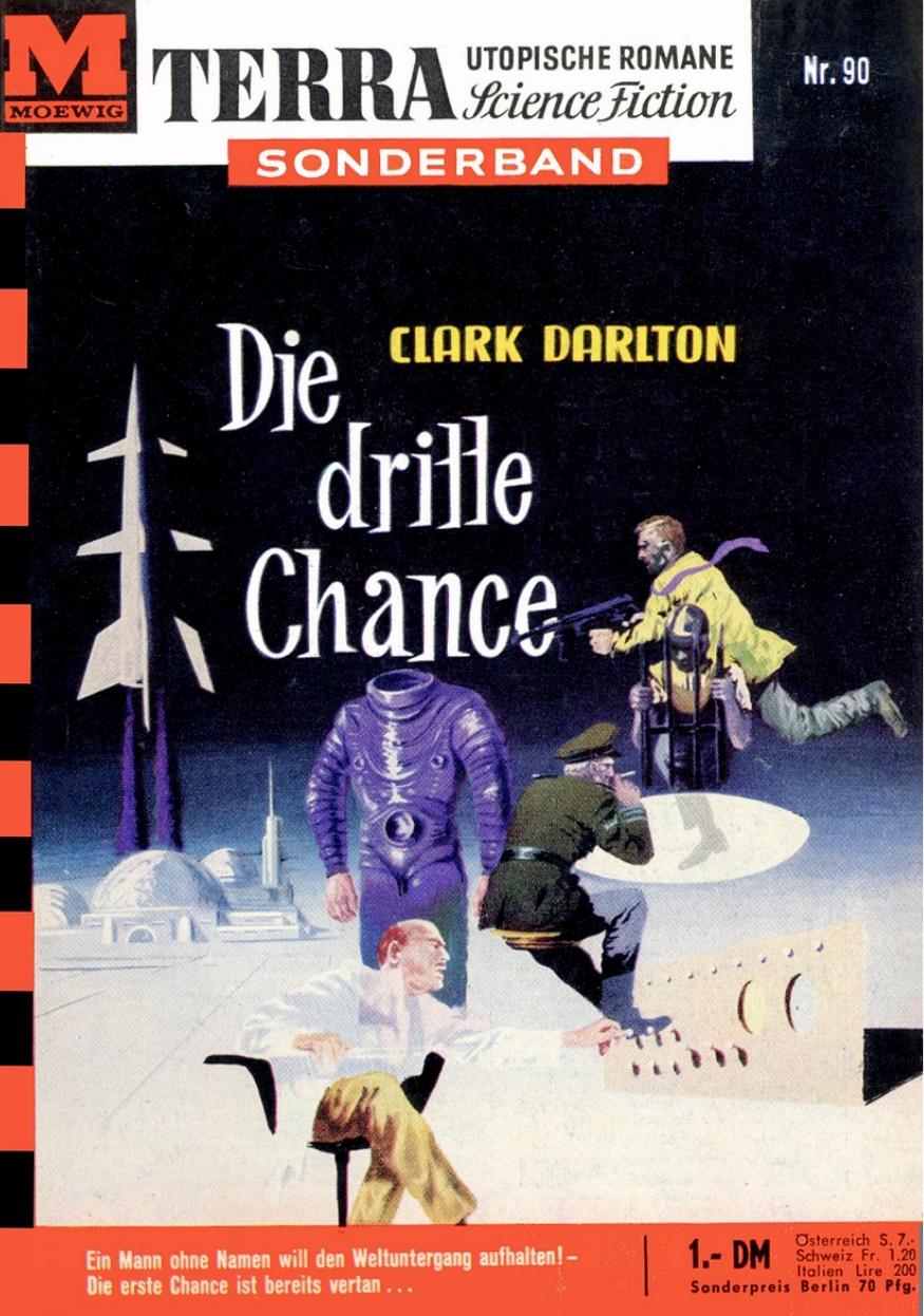 TS 90 - Darlton, Clark - Die dritte Chance