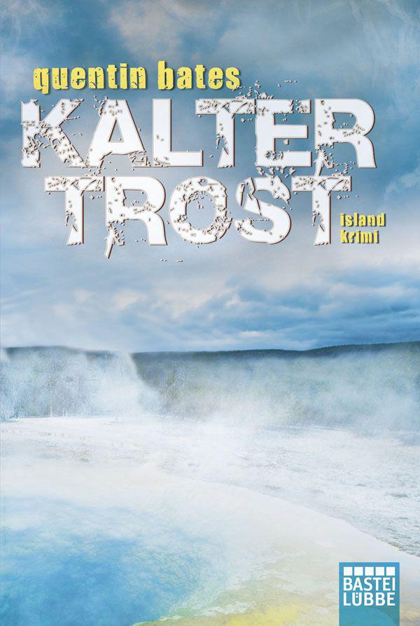 Kalter Trost: Island-Krimi (German Edition)