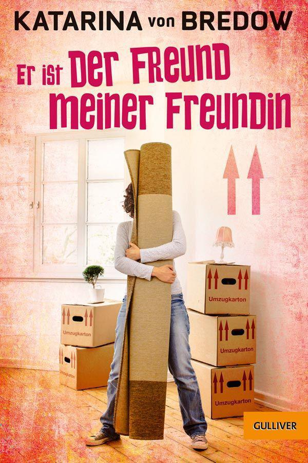 Er ist der Freund meiner Freundin: Roman (German Edition)