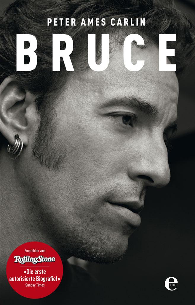 Bruce: Die Springsteen-Biografie (German Edition)