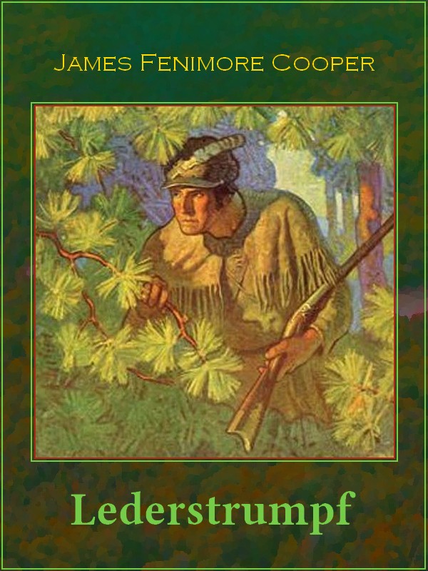 Cooper, J.F.: Lederstrumpf