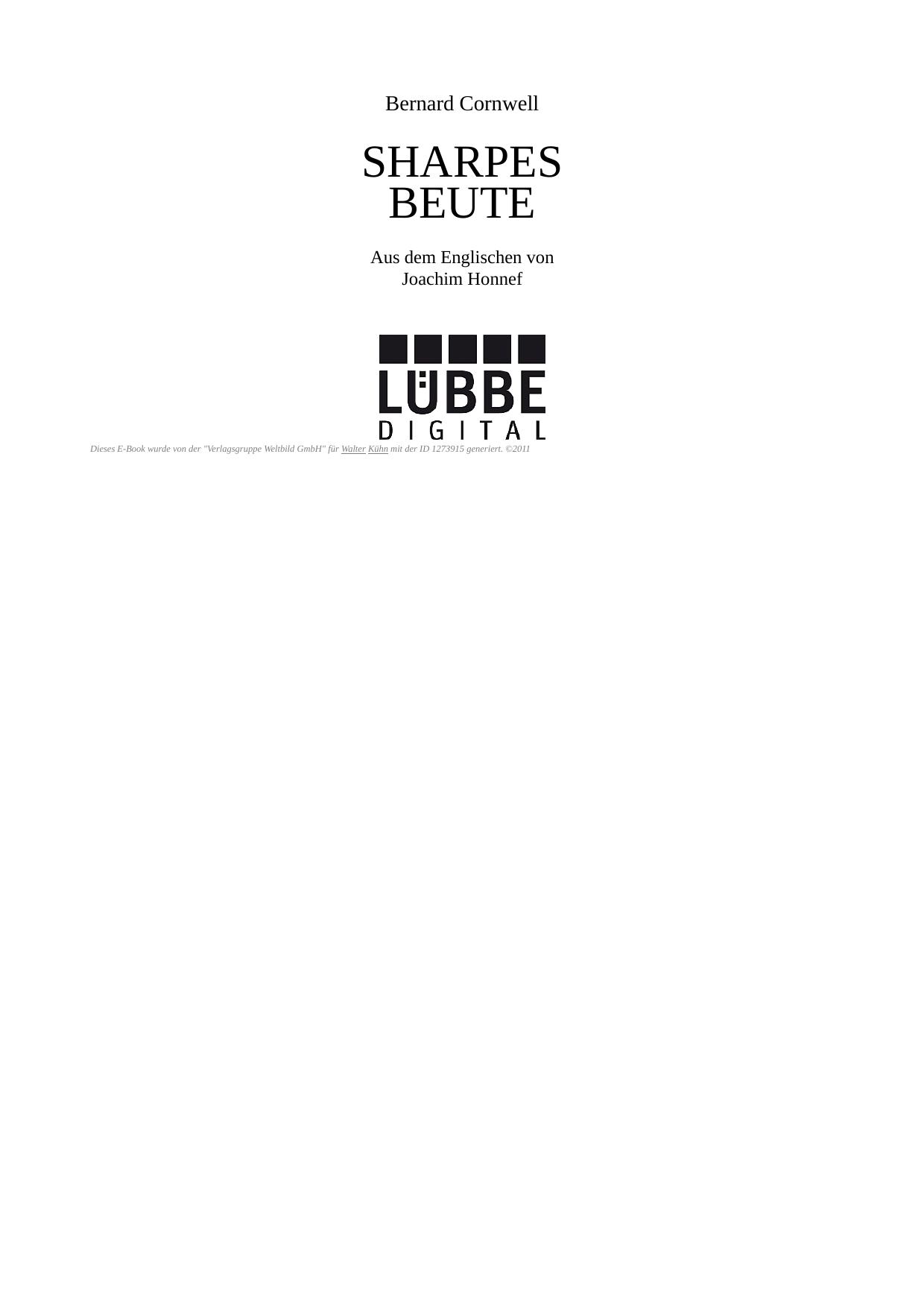 Sharpes Beute