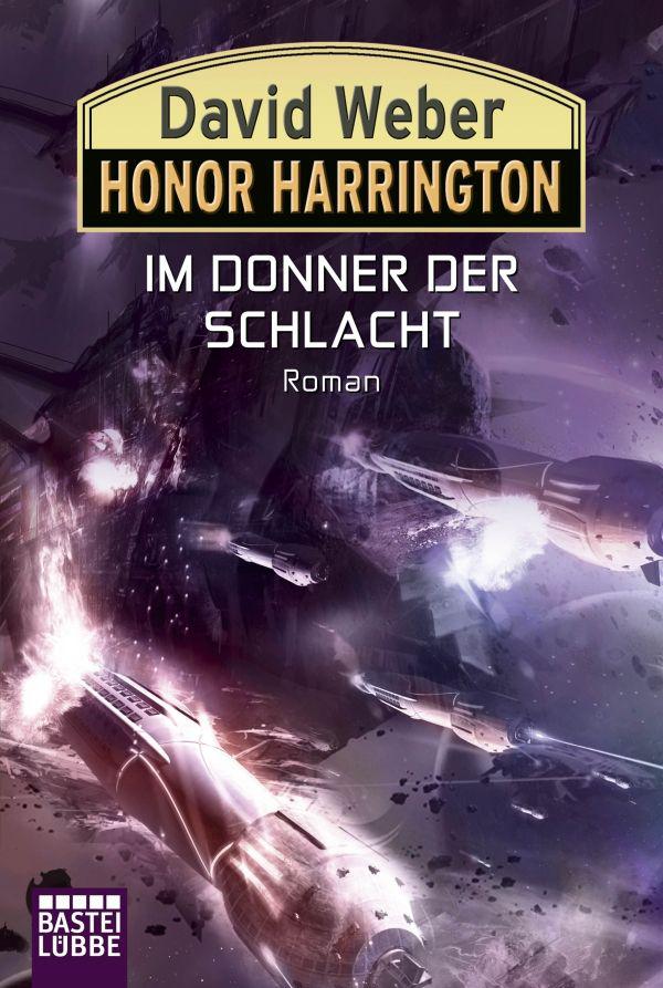 Honor Harrington: Im Donner der Schlacht: Roman (German Edition)
