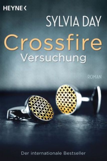Crossfire. Versuchung: Band 1 Roman (German Edition)