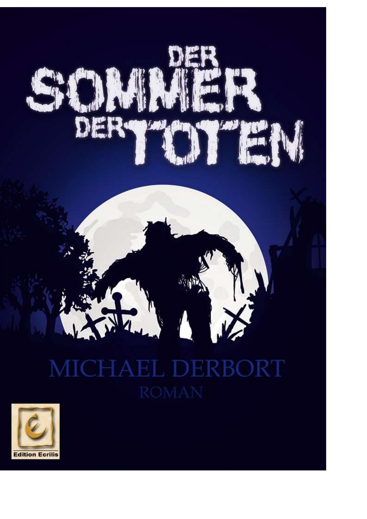Der Sommer der Toten