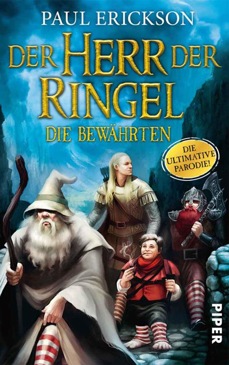 Der Herr der Ringel: Die Bewährten (German Edition)