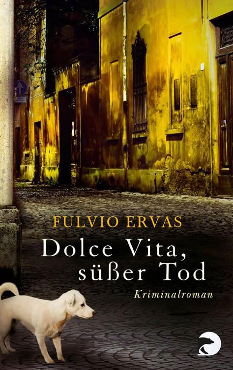 Dolce Vita, süßer Tod: Kriminalroman (Inspektor Stucky) (German Edition)
