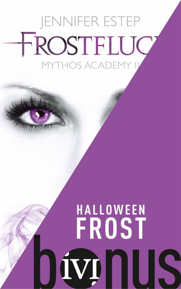 Halloween Frost: Das Halloween-Special aus der Welt der "Mythos Academy"