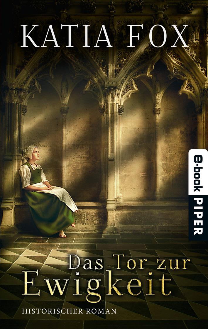 Das Tor zur Ewigkeit: Historischer Roman (German Edition)