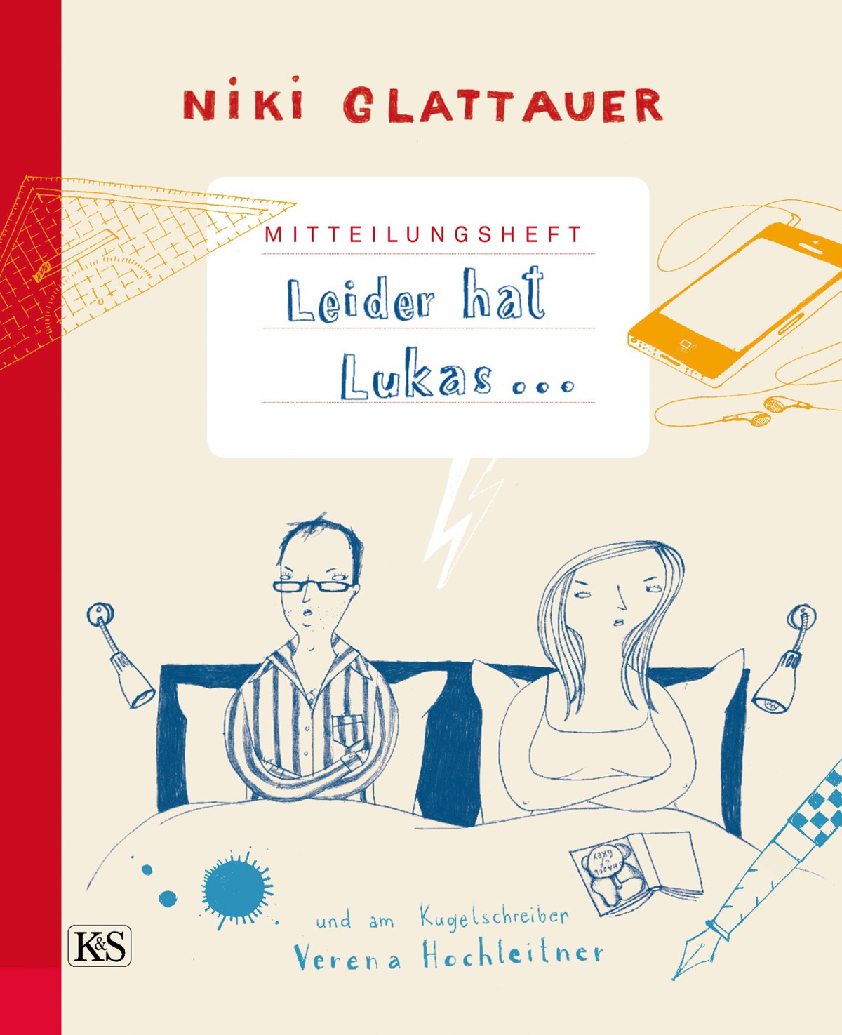 Mitteilungsheft - Leider hat Lukas