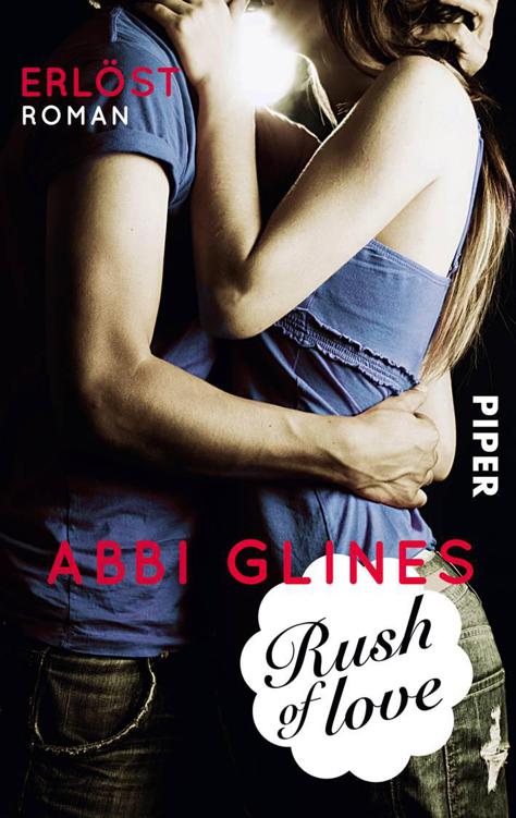 Rush of Love - Erlöst: Roman (German Edition)
