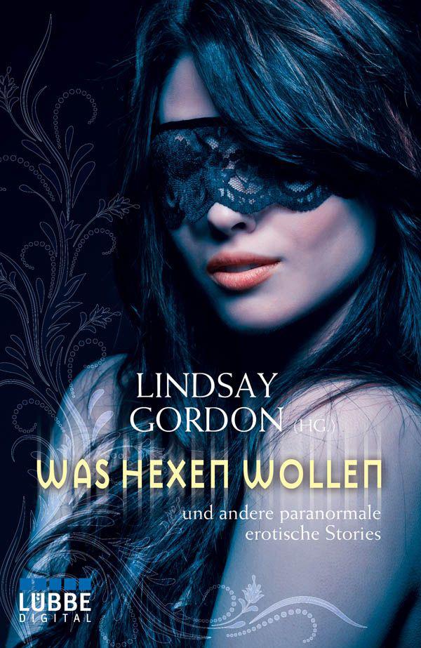Was Hexen wollen: und andere paranormale erotische Stories (German Edition)
