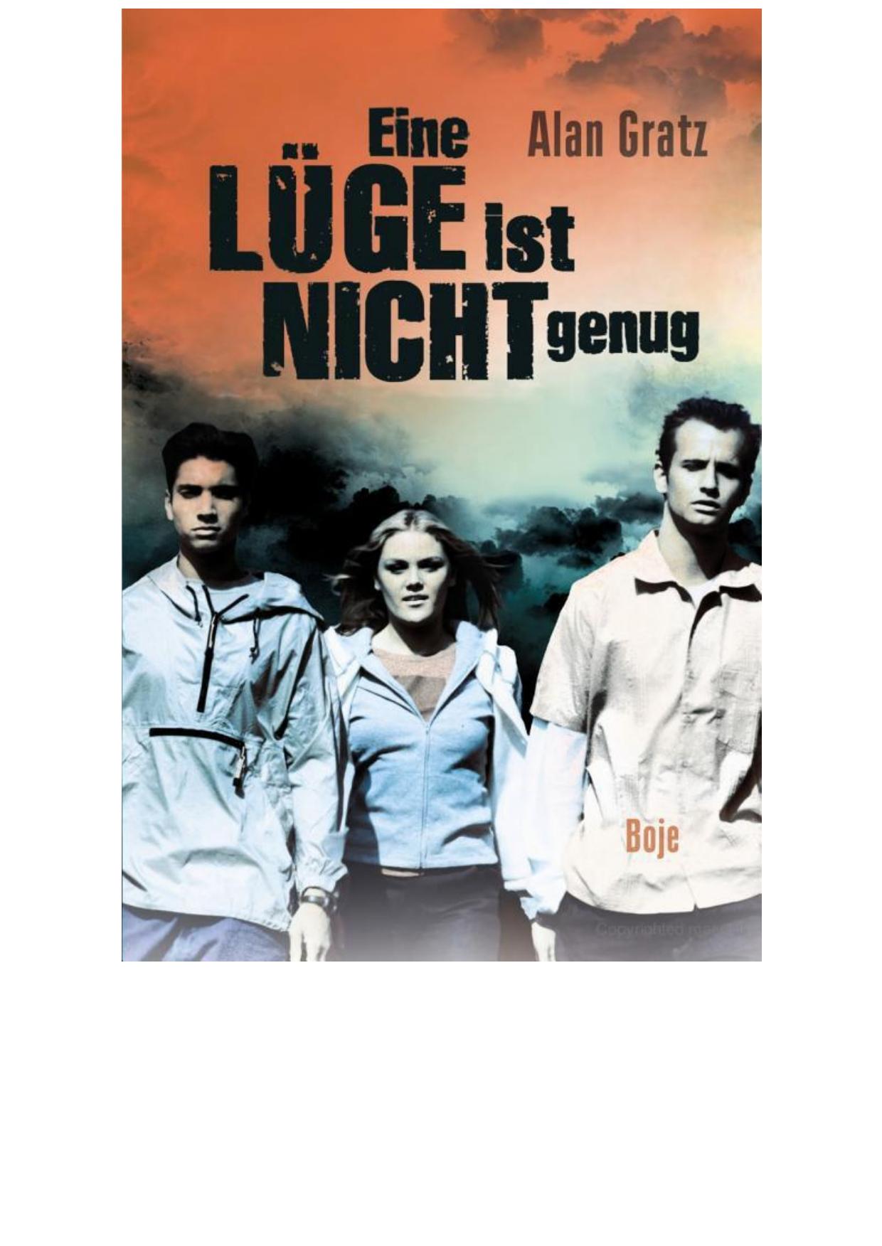 Eine Luege ist nicht genug