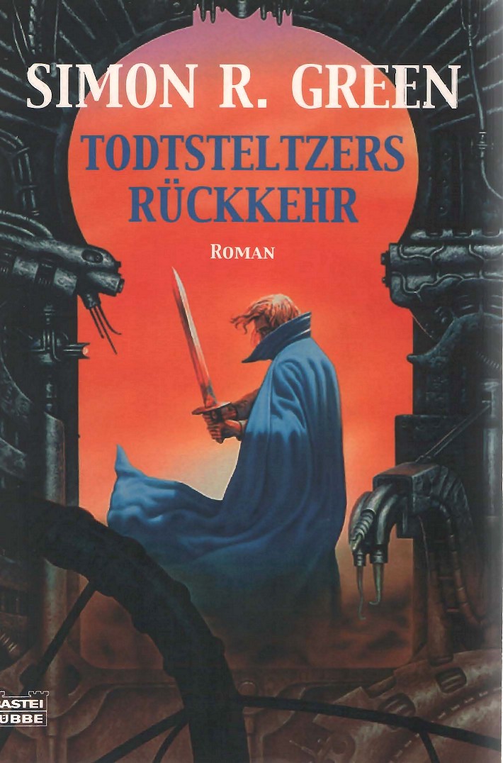 Green, Simon R. - Todtsteltzers Rückkehr
