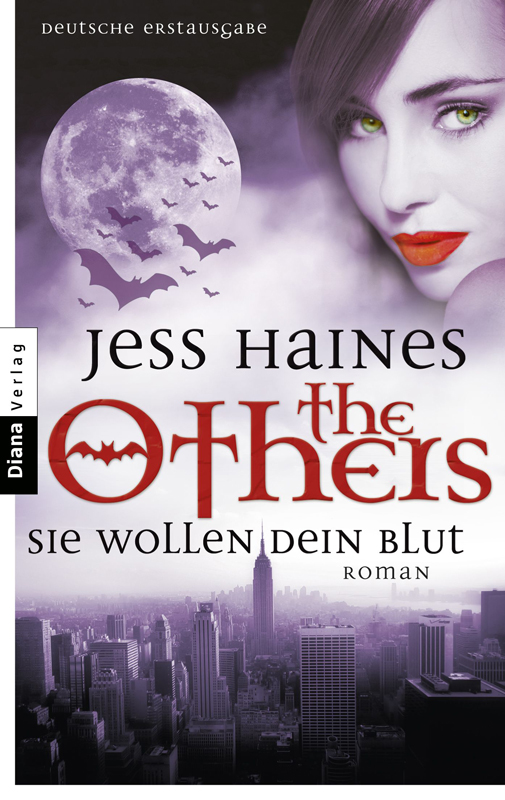 THE OTHERS - Sie wollen dein Blut - Haines, J: OTHERS - Sie wollen dein Blut - Taken by the Others (2. Band der Others-Serie)