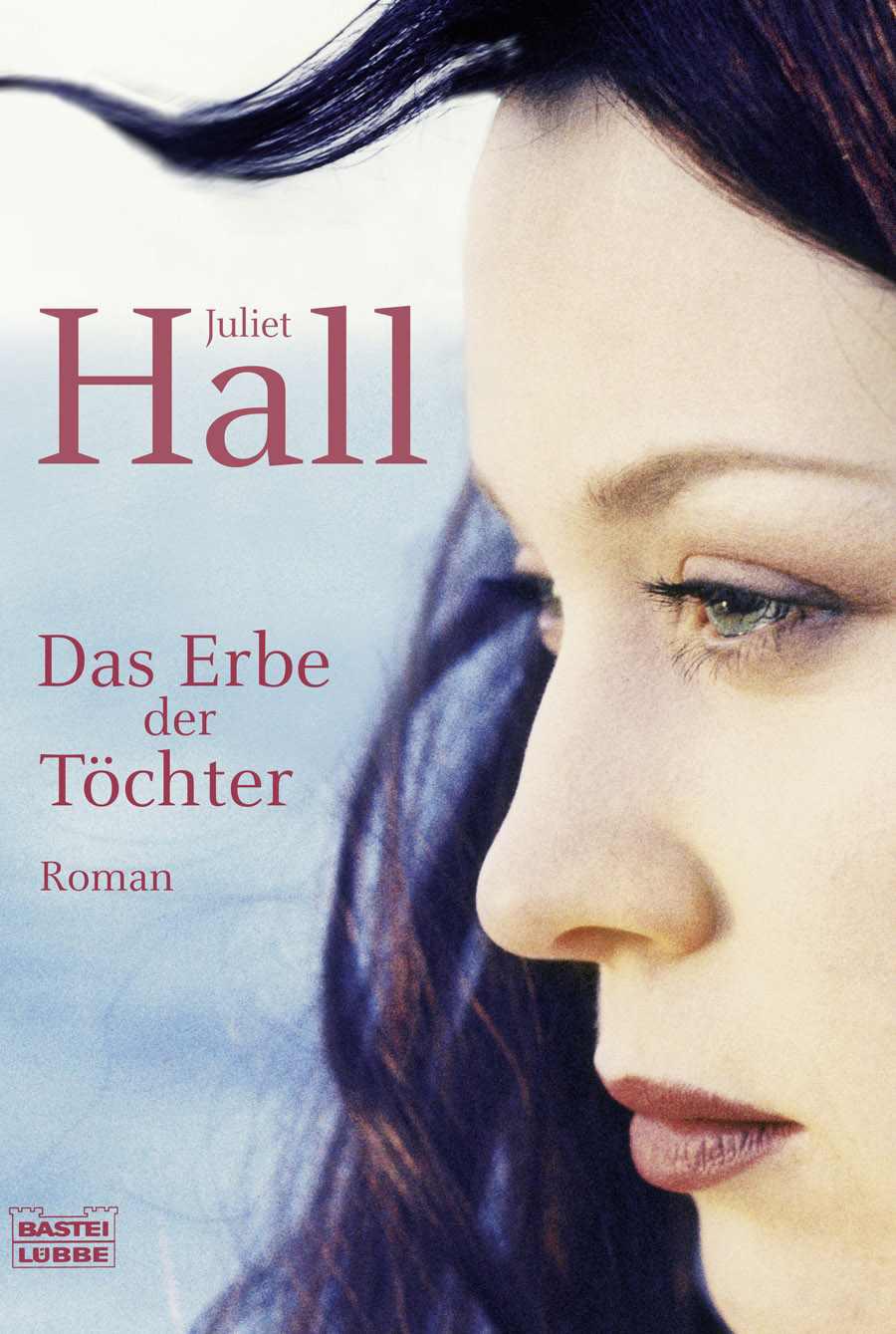 Das Erbe der Töchter: Roman (German Edition)