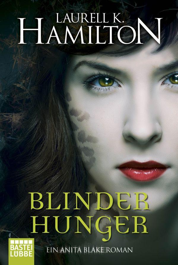 Blinder Hunger: Ein Anita Blake Roman (German Edition)