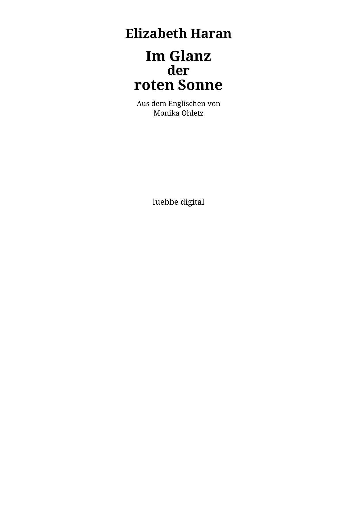 Im Glanz der roten Sonne Roman