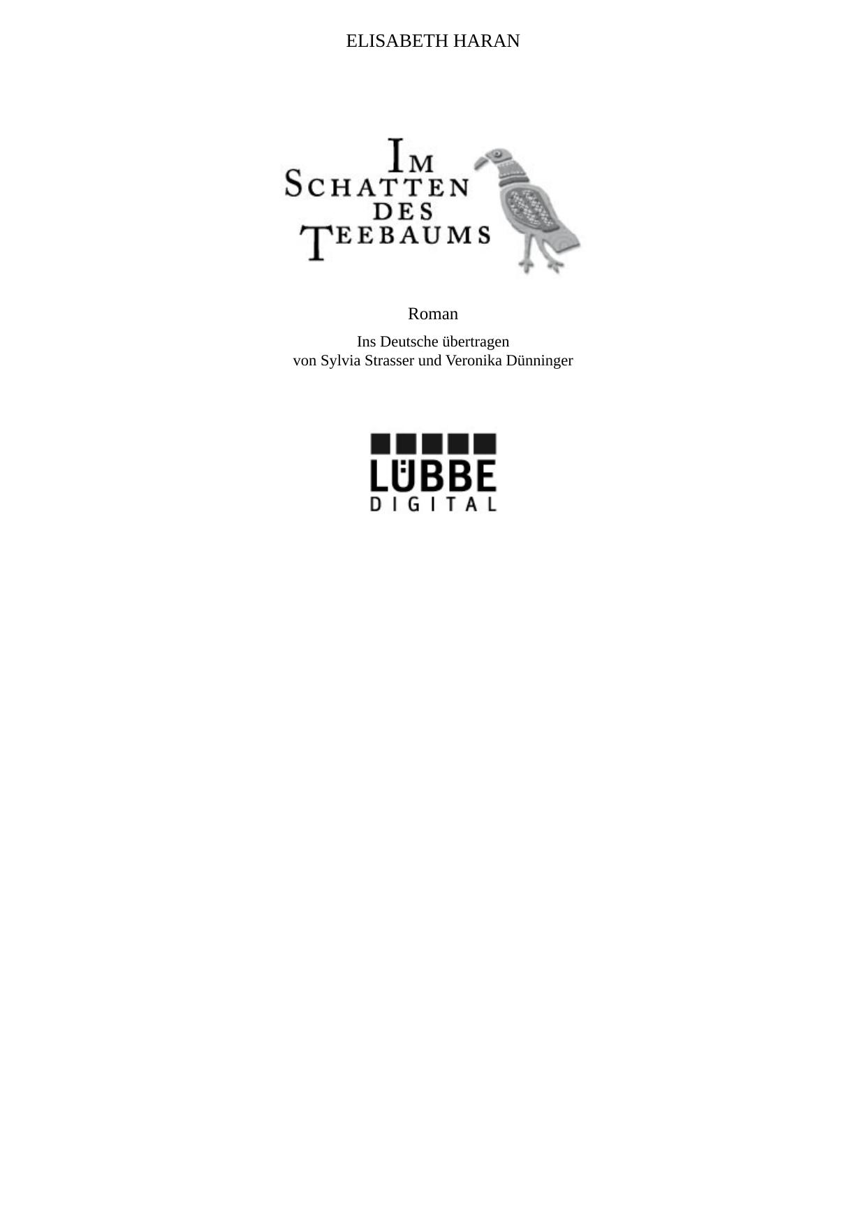 Im Schatten des Teebaums - Roman