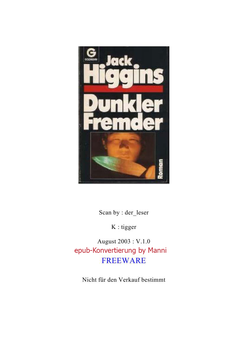 Dunkler Fremder