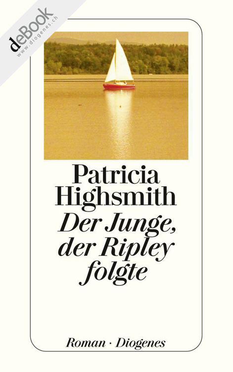 Der Junge, der Ripley folgte (German Edition)