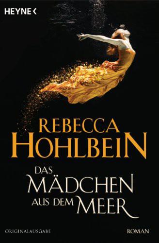 Das Mädchen aus dem Meer: Roman