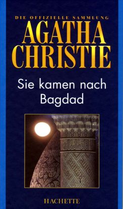 Sie kamen nach Bagdad