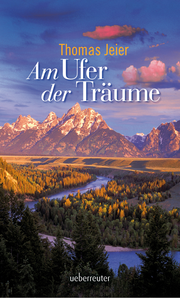 Am Ufer der Traeume
