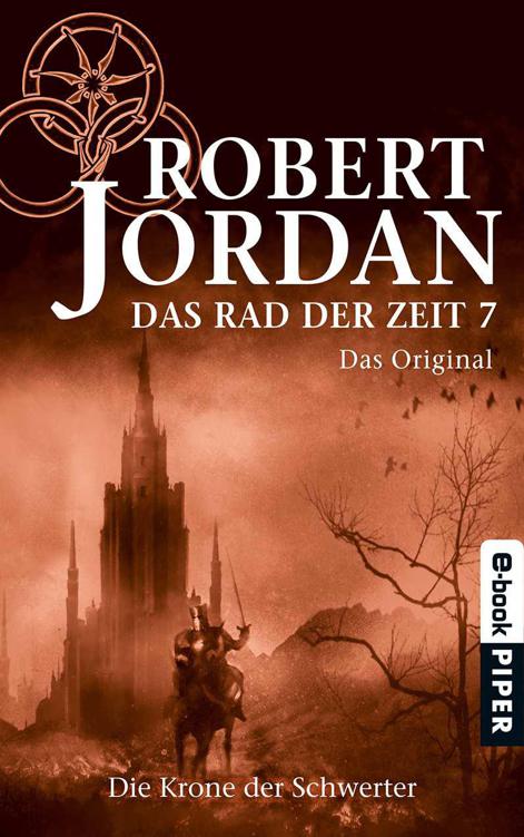 Das Rad der Zeit 7. Das Original: Die Krone der Schwerter (German Edition)
