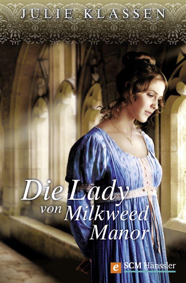 Die Lady von Milkweed Manor (German Edition)