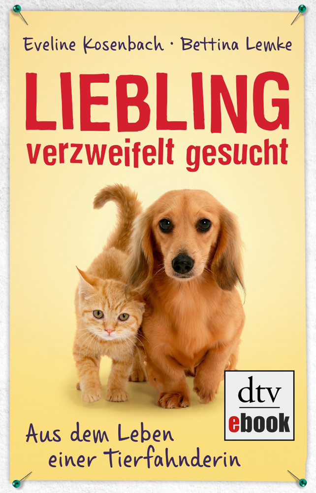 Liebling verzweifelt gesucht