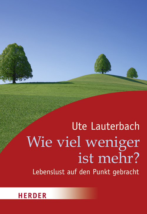 Wie viel weniger ist mehr