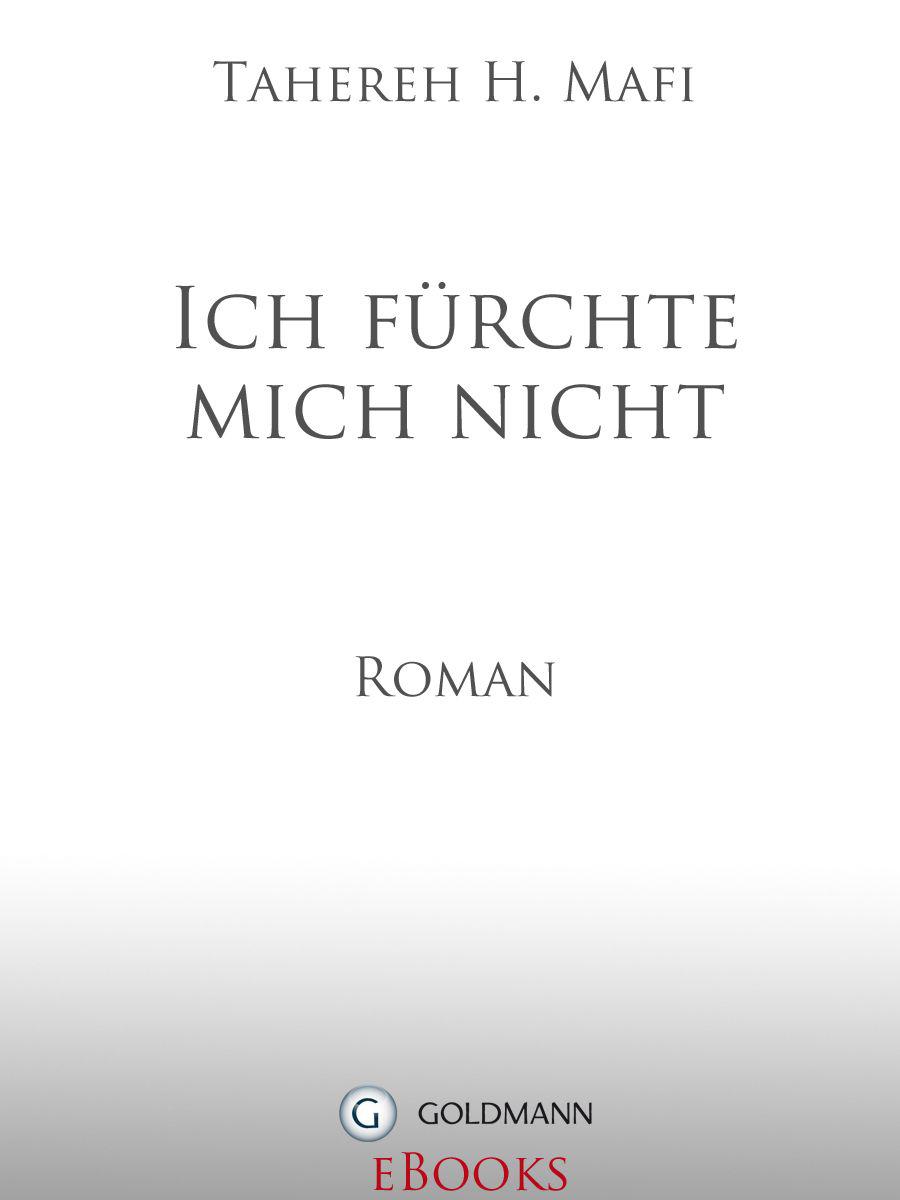 Ich fürchte mich nicht: Roman (German Edition)