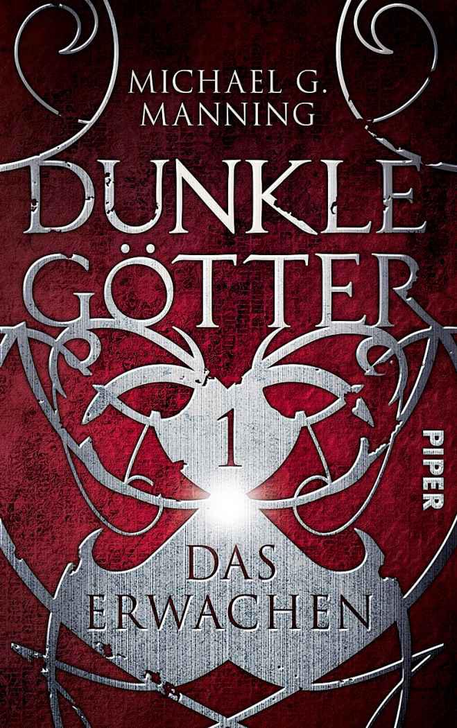 Das Erwachen: Dunkle Götter 1