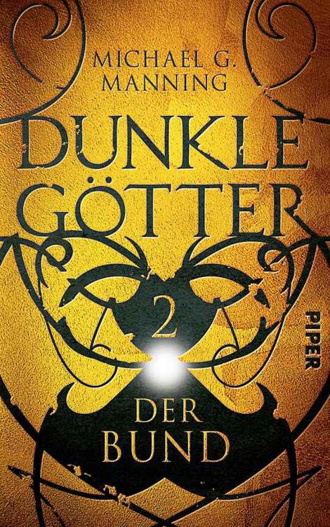 Der Bund: Dunkle Götter 2 (German Edition)