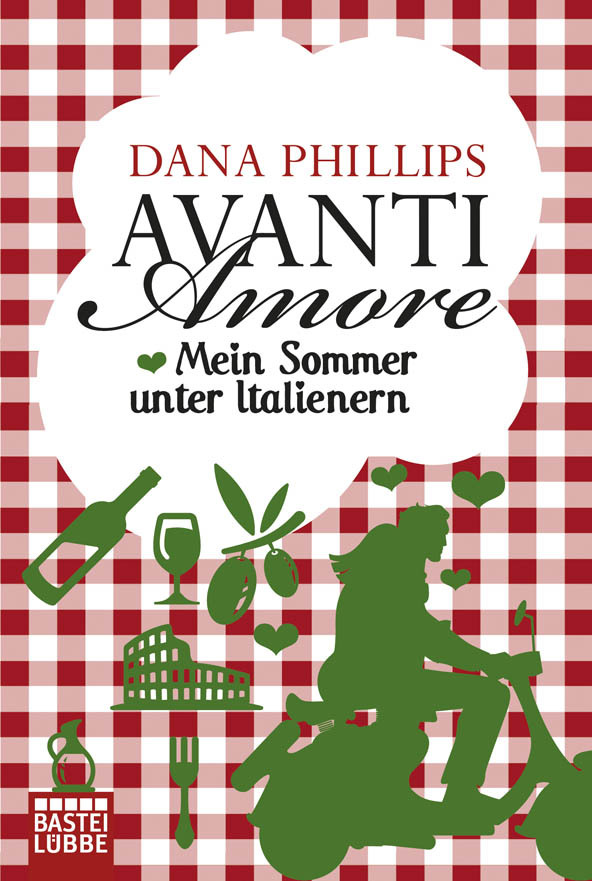 Avanti Amore - mein Sommer unter Italienern