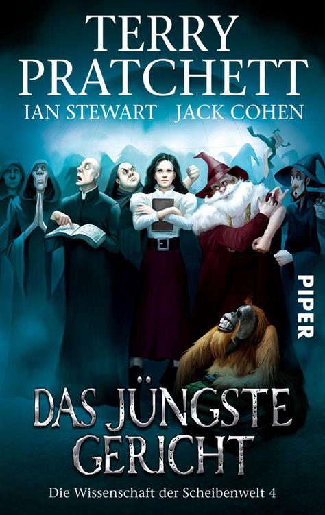Das Jüngste Gericht: Die Wissenschaft der Scheibenwelt 4 (German Edition)