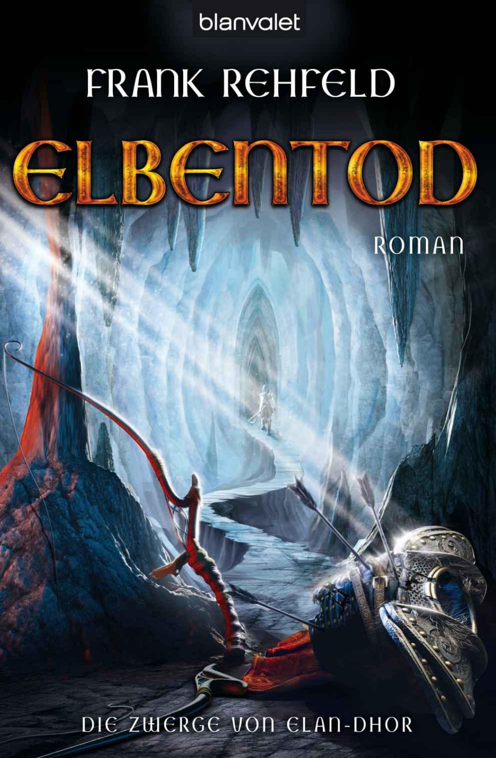 Die Zwerge von Elan-Dhor 03 - Elbentod