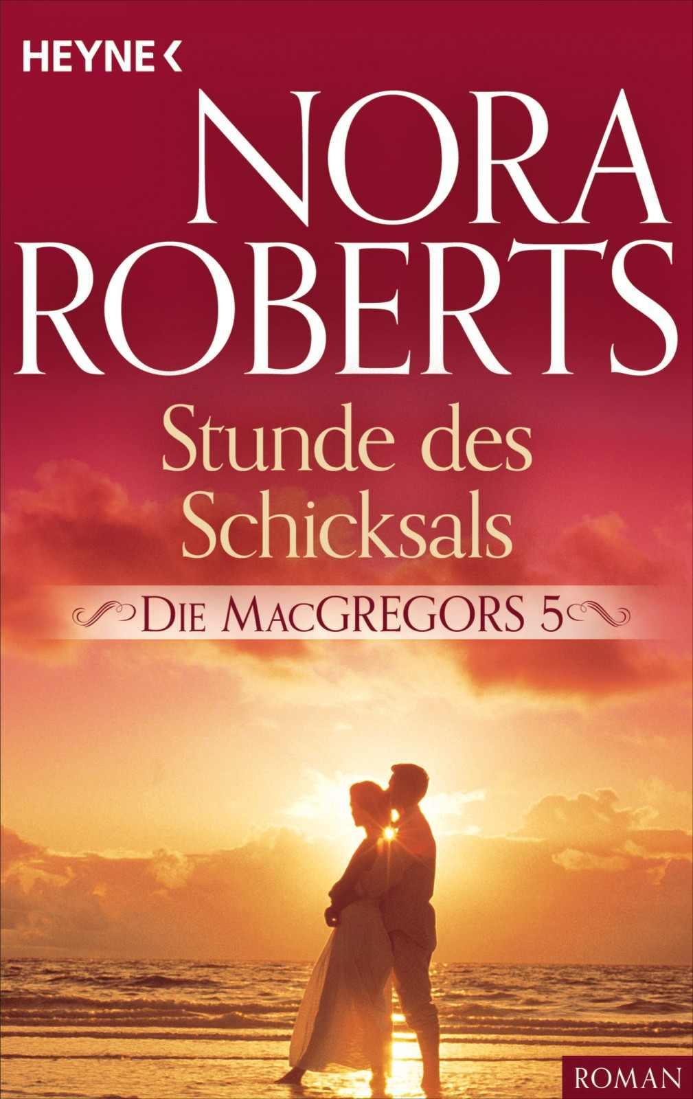 Die MacGregors 05 - Stunde des Schicksals