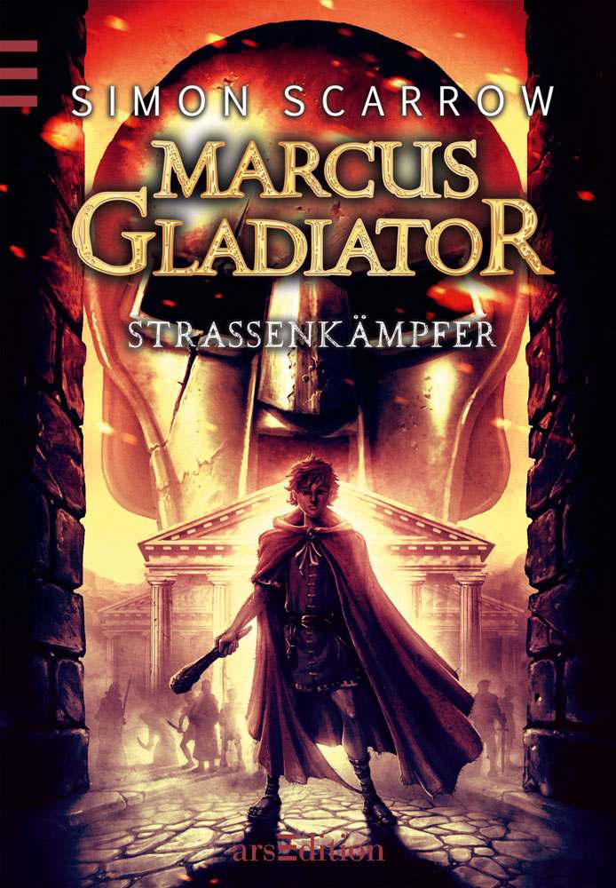 Marcus Gladiator 02 - Strassenkämpfer