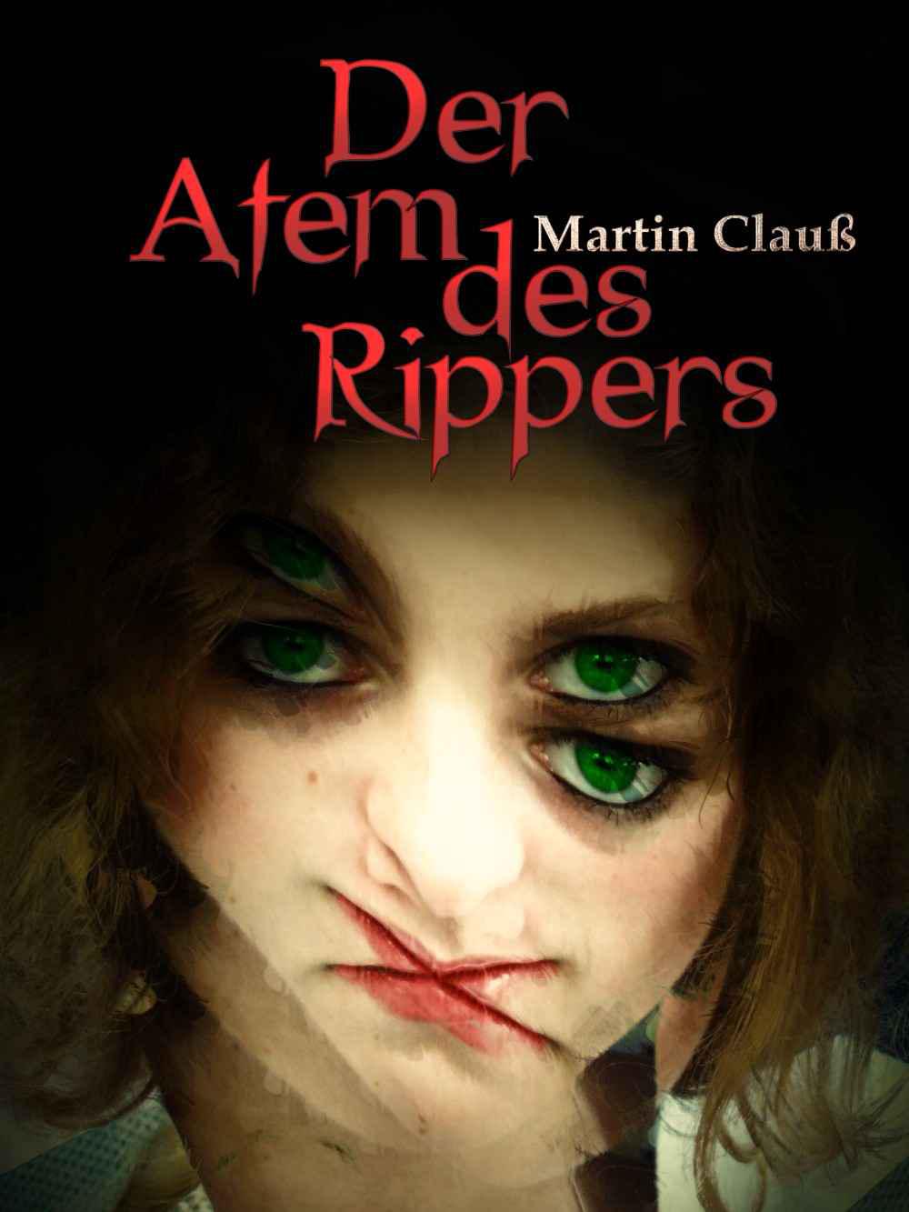 Der Atem des Rippers (German Edition)