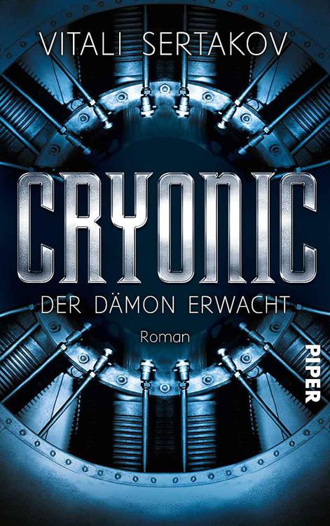 Cryonic: Der Dämon erwacht (Cryonic 1) (German Edition)