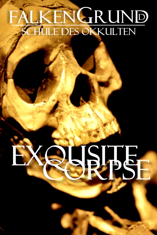 Falkengrund, Schule des Okkulten - Episode 8 Exquisite Corpse